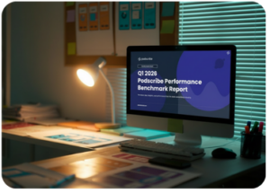 Q1 2026 Podscribe Performance Benchmark Report displayed on a desktop monitor