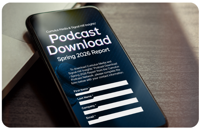 Smartphone displaying the download form for Cumulus Media and Signal Hill Insights' Podcast Download Spring 2026 Report